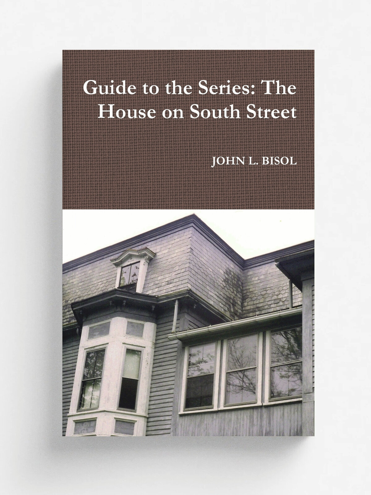 Guide to the Series. The House on South Street