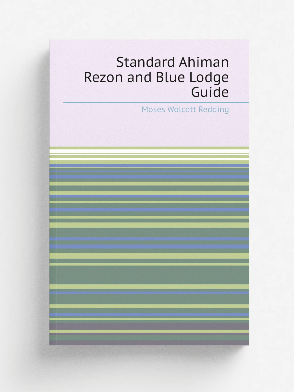 Standard Ahiman Rezon and Blue Lodge Guide