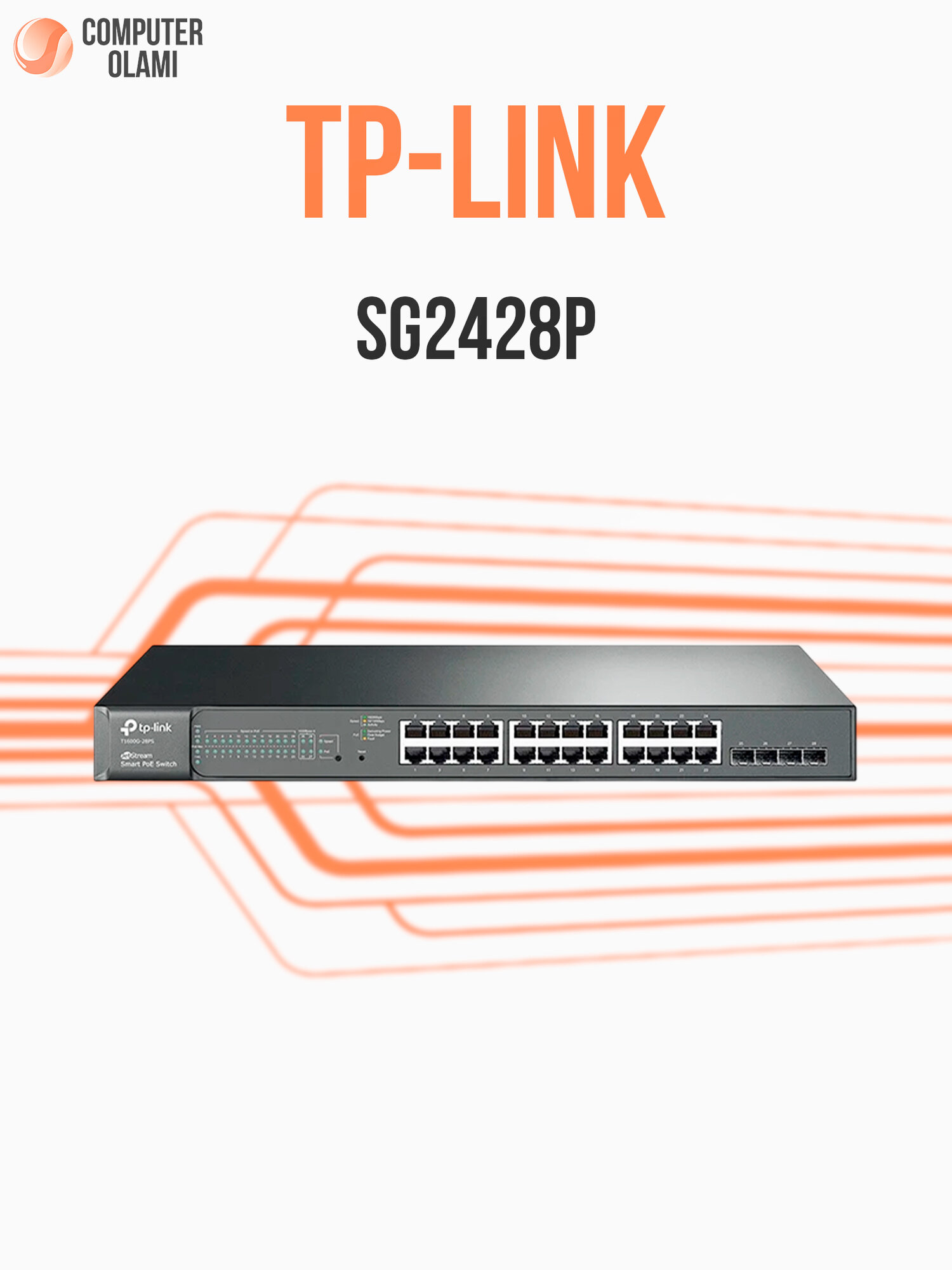 TP-Link SG2428P — интеллектуальный Gigabit PoE коммутатор Роутер