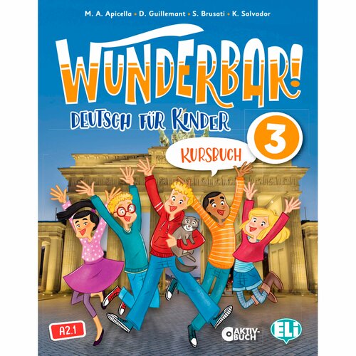 Wunderbar! 3 (A 2.1) Kursbuch / Учебник немецкого языка Wunderbar! 3 c электронной книгой.