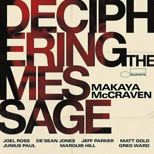 Виниловая пластинка Makaya McCraven – Deciphering The Message LP виниловая пластинка mccraven makaya universal beings 0603784912066