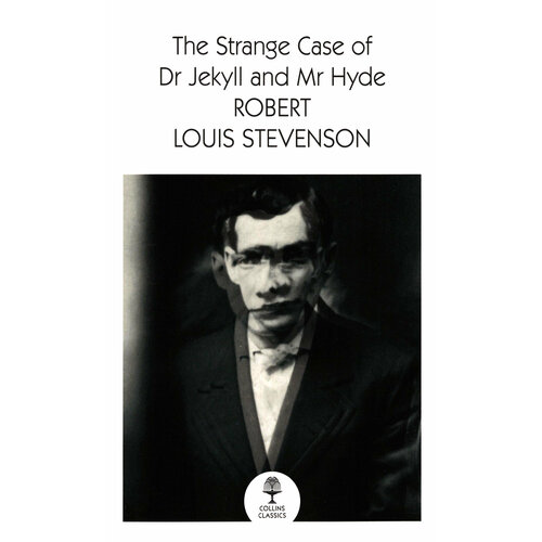 The Strange Case of Dr Jekyll and Mr Hyde | Stevenson Robert Louis