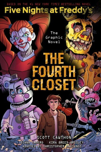 Fourth closet (five nights at freddy`s graphic novel 3)