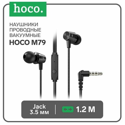 Наушники Hoco M79, проводные, вакуумные, микрофон, Jack 3.5 мм, 1.2 м, черные
