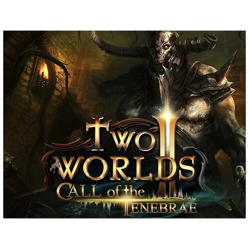 Two Worlds II HD - Call of the Tenebrae 199₽