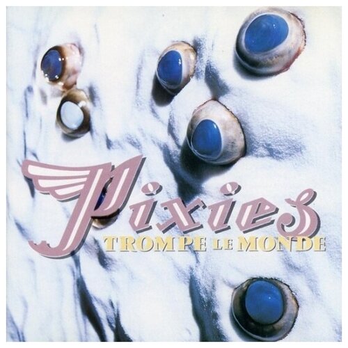 Виниловая пластинка 4AD RECORD PIXIES - Trompe Le Monde