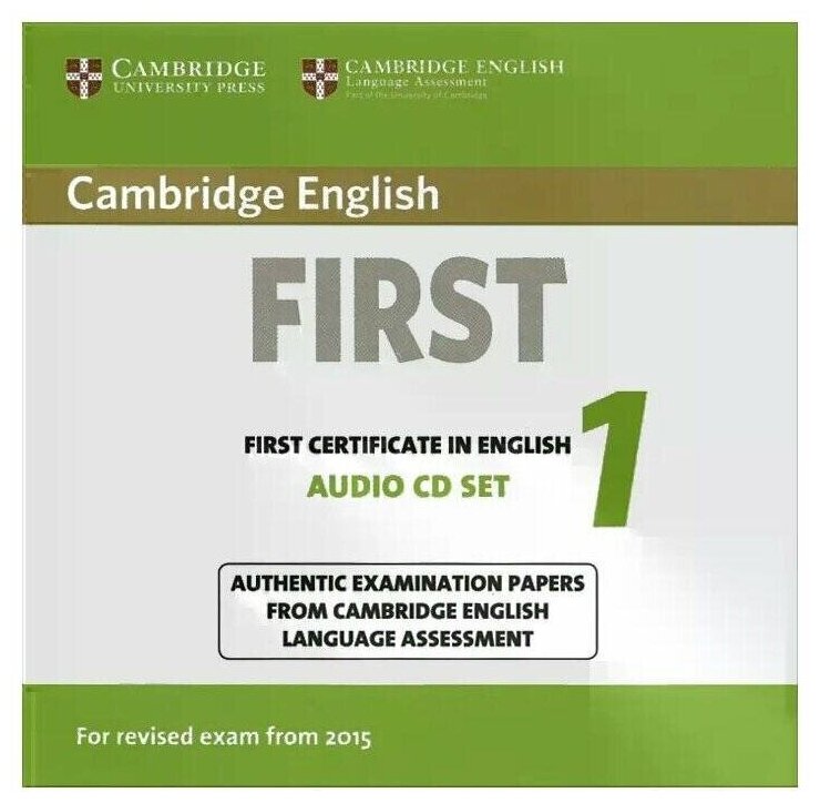 Книга Cambridge English First 1 (for revised exam 2015) Audio CDs (2) - фото №1