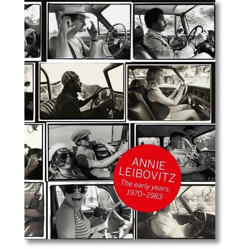 Jann S. Wenner "Annie Leibovitz. The Early Years, 1970-1983"