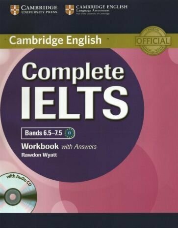 Rawdon wyatt: complete ielts bands 6.5–7.5. workbook with answers with audio (+cd)