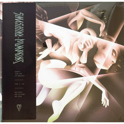 Smashing Pumpkins Виниловая пластинка Smashing Pumpkins Shiny And Oh So Bright - Vol.1/LP - No Past, No Future, No Sun виниловая пластинка christmas classics vol 1 lp