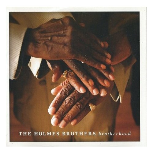 Компакт-Диски, Alligator Records, THE HOLMES BROTHERS - Brotherhood (CD) компакт диски alligator records neal kenny devil child cd