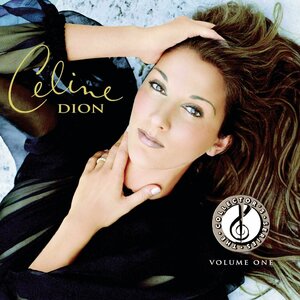 DION, CELINE The Collector s Series Volume One, CD (Reissue)