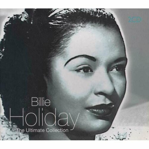 HOLIDAY, BILLIE The Ultimate Collection, 2CD (Digipak)