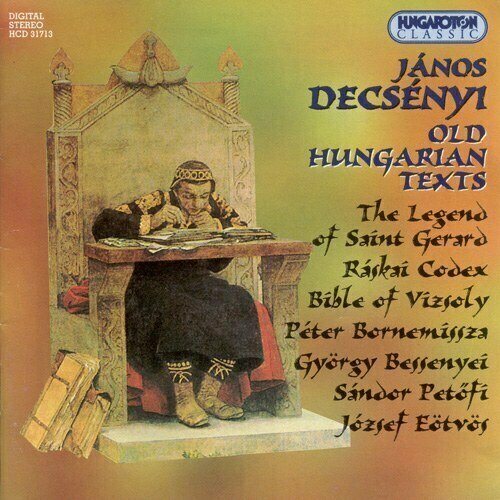 AUDIO CD DECSeNYI: Old Hungarian Texts. / Csengery, Fried, Componensemble. Zsolt Serei. 1 CD