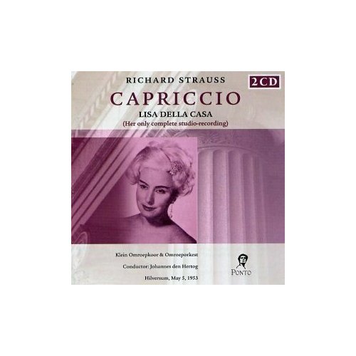 AUDIO CD STRAUSS: Capriccio - Lisa Della Casa компакт диски decca casa lisa della operatic recital cd