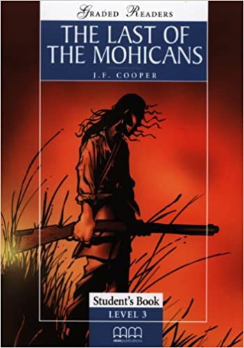 Книга Graded Readers 3 Last Of The Mohicans Student's Book - фото №1