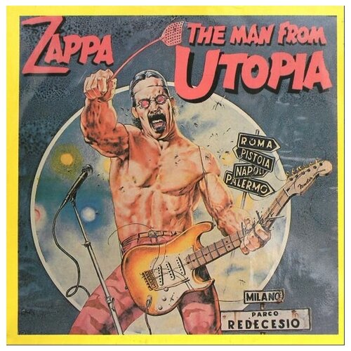 Виниловая пластинка Frank Zappa - The Man From Utopia. виниловая пластинка frank bob bob frank