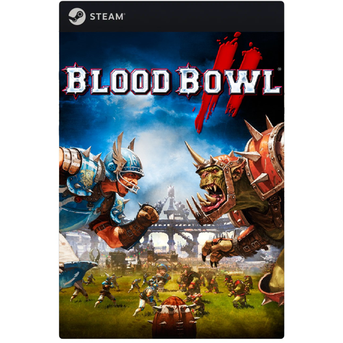 Игра Blood Bowl 2 для PC, Steam, электронный ключ