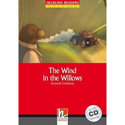 Red Series Classics Level 1: The Wind in the Willows + CD