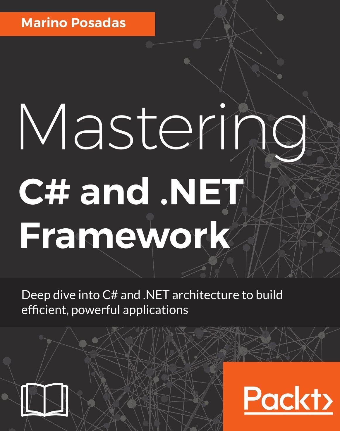 Mastering C# and . NET Framework
