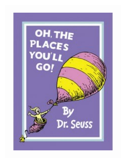 Oh, The Places You'll Go (Dr. Seuss) - фото №1