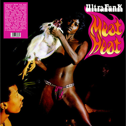 Ultrafunk Виниловая пластинка Ultrafunk Meat Heat виниловая пластинка meat loaf