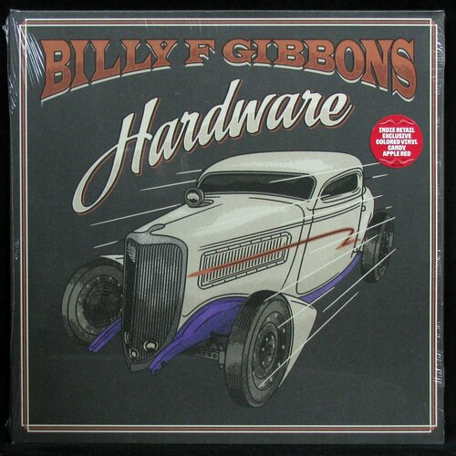 Виниловая пластинка Concord Billy F Gibbons – Hardware (coloured vinyl)