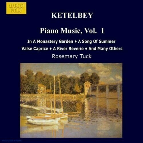 KETELBEY: Piano Music, Vol. 1 компакт диски bis noriko ogawa piano erard 1890 satie piano music vol 4 sacd