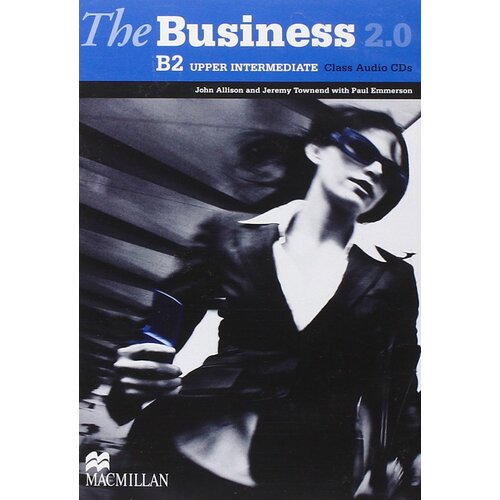  Allison J., Townend J., Emmerson P. "The Business 2.0 Upper-Intermediate Level Class CD(x2), лицензия"