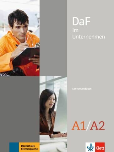 DaF im Unternehmen A1-A2. Lehrerhandbuch - фото №1