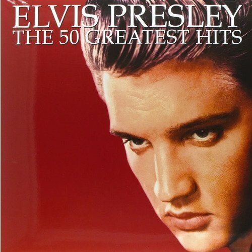 Виниловая пластинка Elvis Presley – The 50 Greatest Hits 3LP