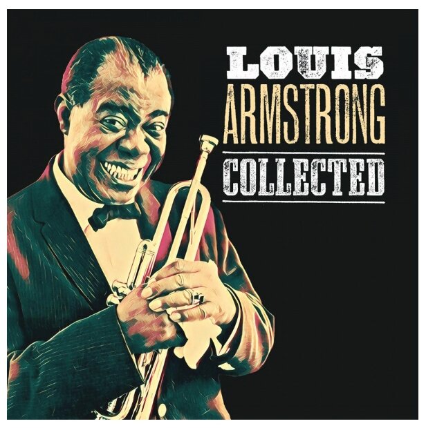 Виниловая пластинка Armstrong, Louis, Collected (0600753814345) MUSIC ON VINYL - фото №1