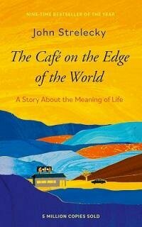 Книга "The Cafe on the Edge of the World. A Story About the Meaning of Life"