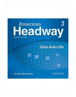American Headway 3 - Second Edition. Class Audio CDs (3)