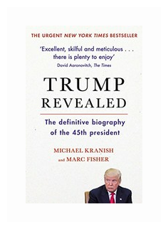 Trump Revealed (Kranish Michael, Fisher Marc) - фото №1