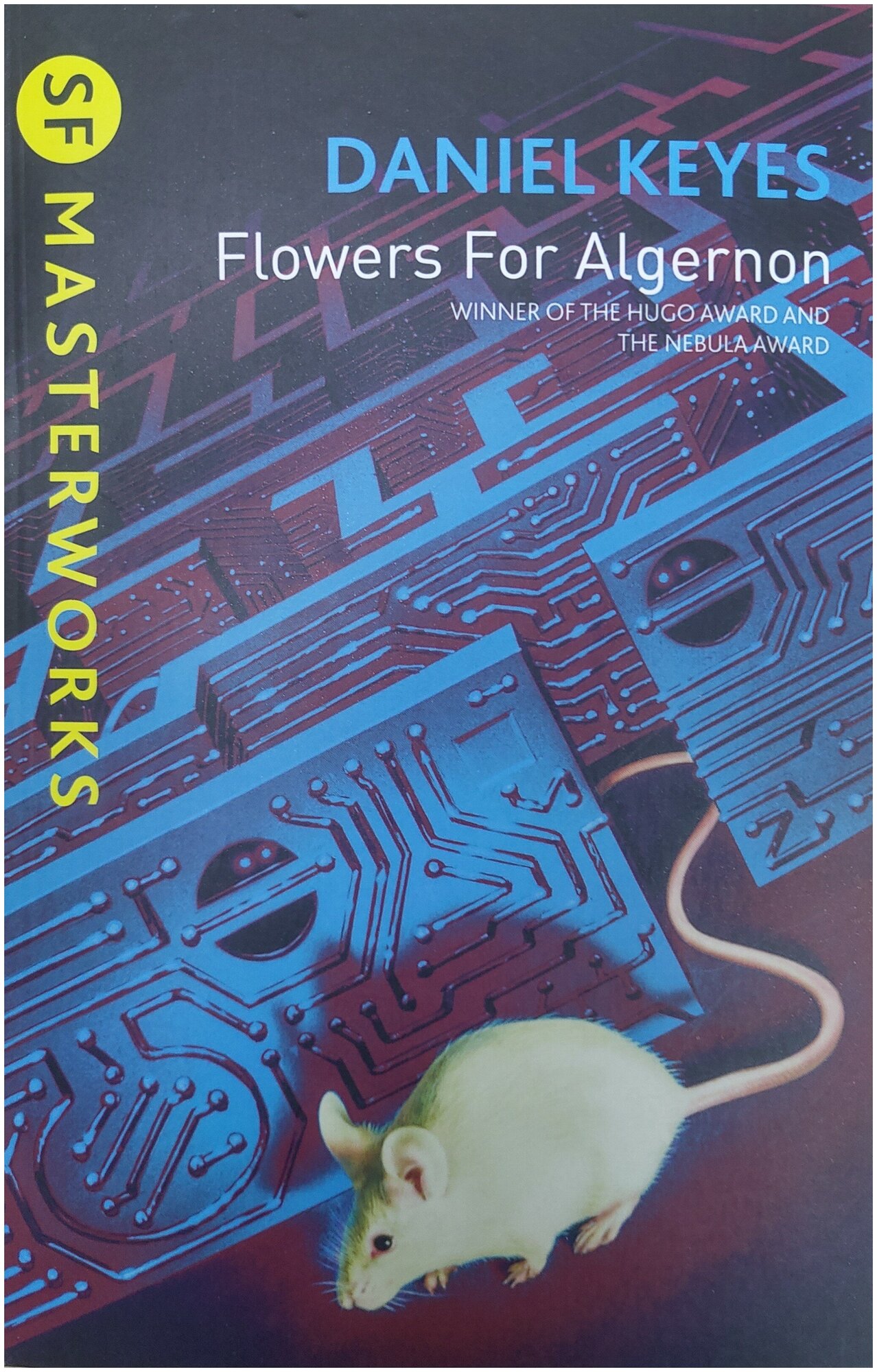 Daniel Keyes "Flowers For Algernon"