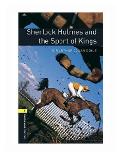 Книга Level 1. Sherlock Holmes and the Sport of Kings with MP3 download - фото №1