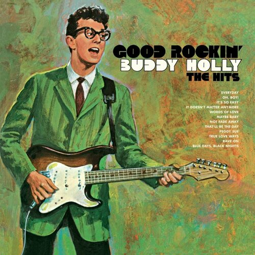 Винил 12 (LP), Limited Edition Buddy Holly Buddy Holly Good Rockin' - The Hits (Limited Edition) (LP) винил 12 lp limited edition buddy holly buddy holly good rockin the hits limited edition lp