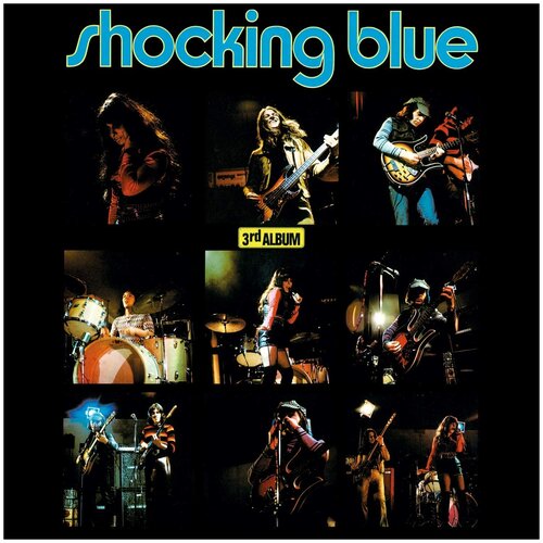 Виниловая пластинка Shocking Blue. 3rd Album. Colored (LP) shocking blue shocking blue lp