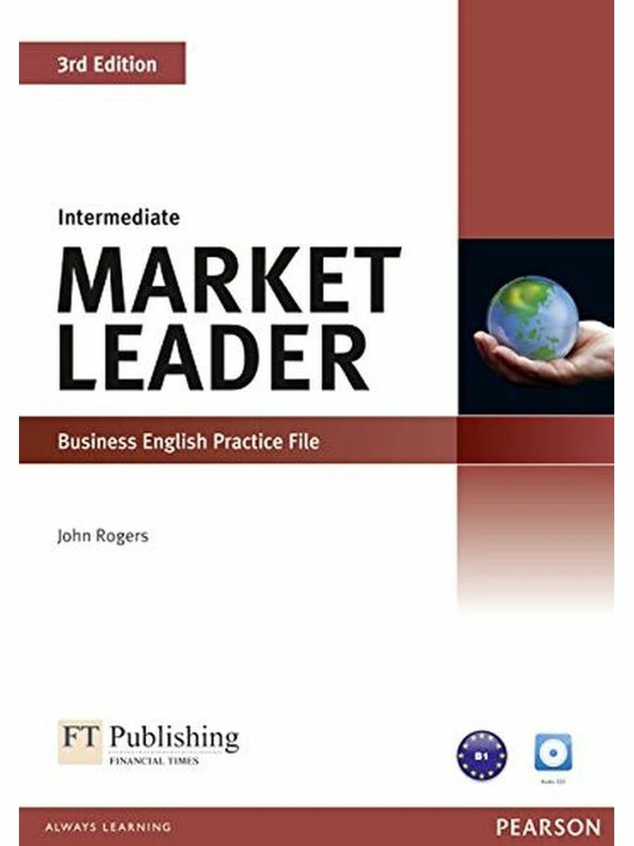 Market Leader 3Ed Int Practice File +CD