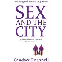 Candace Bushnell "Sex and the City"