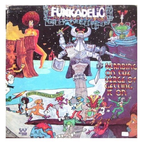 Компакт-Диски, Westbound Records, FUNKADELIC - Standing On The Verge Of Getting It On (CD)