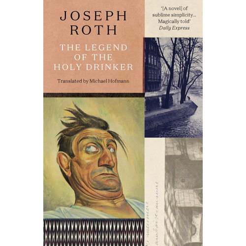 The Legend Of The Holy Drinker | Roth Joseph