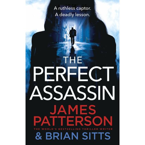 The Perfect Assassin | Patterson James