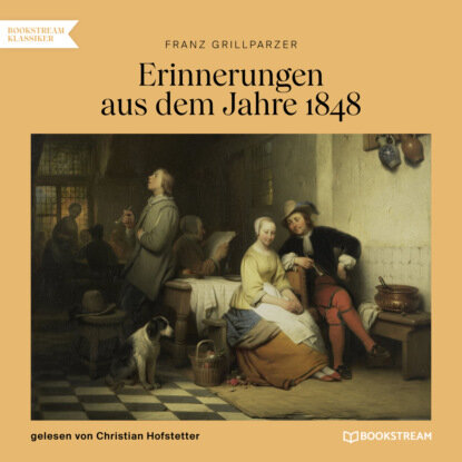Erinnerungen aus dem Jahre 1848 (Ungekürzt) [Аудиокнига]