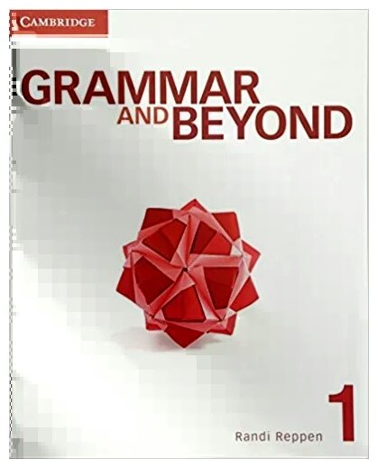 Книга Grammar and Beyond 1 Student's Book - фото №2
