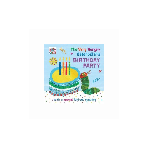 Carle Eric "The Very Hungry Caterpillar's Birthday Party" офсетная