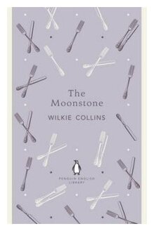 The Moonstone (Collins Wilkie , Коллинз Уильям Уилки) - фото №1