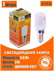 Лампа светодиодная Ecola T25, мощность 3.0 W, цоколь E14 для холодильника, швейной машинки