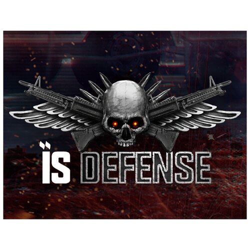 IS Defense, электронный ключ (активация в Steam, платформа PC), право на использование